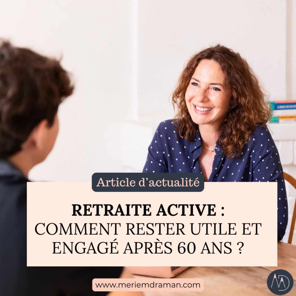 Retraite active : comment rester utile et engagé après 60 ans ?